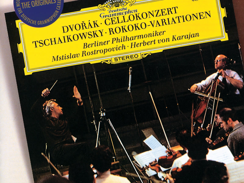 Dvorák: Cello Concerto / Tchaikovsky: Variations on a Rococo Theme