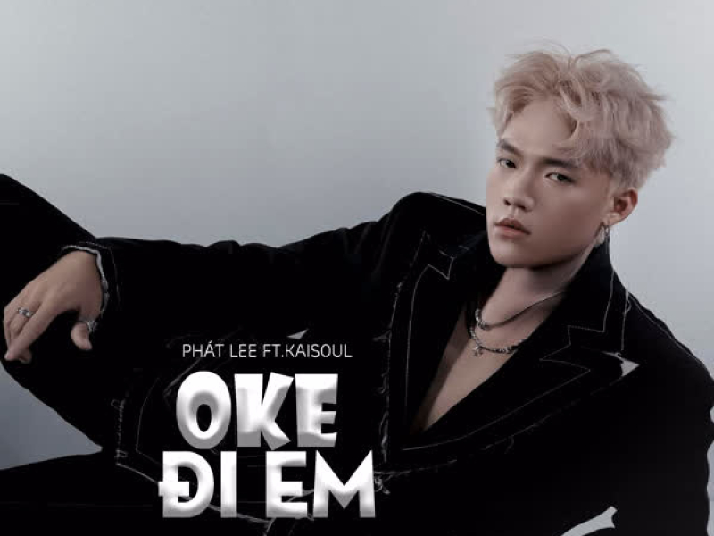 OK Đi Em (Remix) (Single)