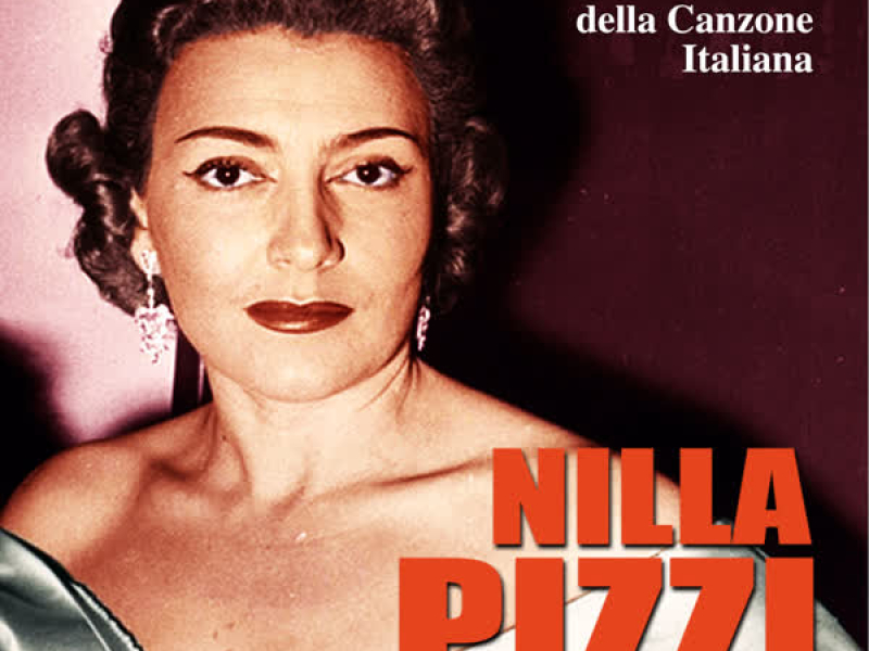 Le grandi voci della canzone Italiana - Nilla Pizzi