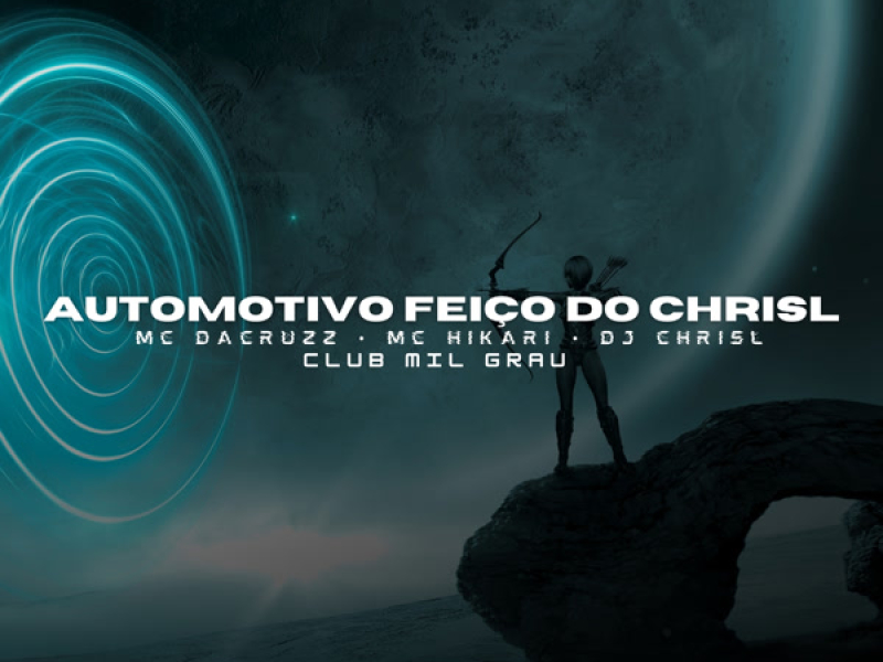 Automotivo Feitiço Do Chrisl (Single)