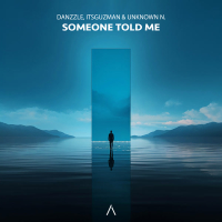 Someone Told Me (Single)