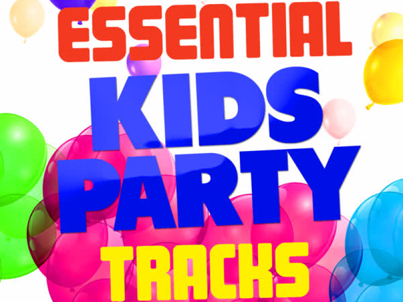 Essential Kids Party Tracks