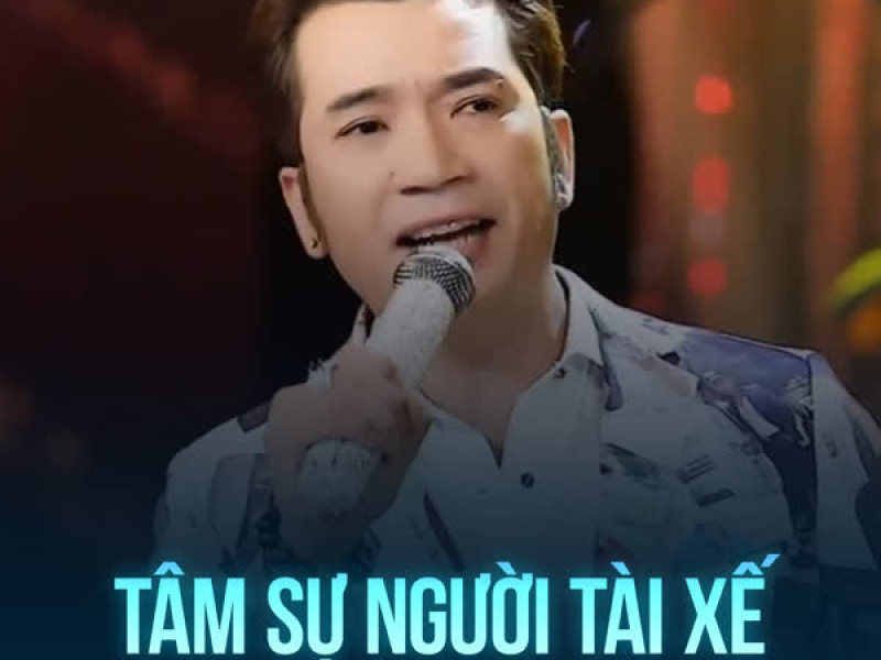 Tâm Sự Người Tài Xế (Single)