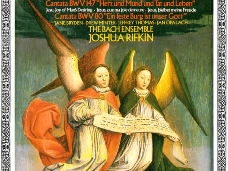 Bach, J.S.: Cantatas Nos. 80 & 147