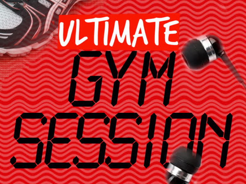 Ultimate Gym Session