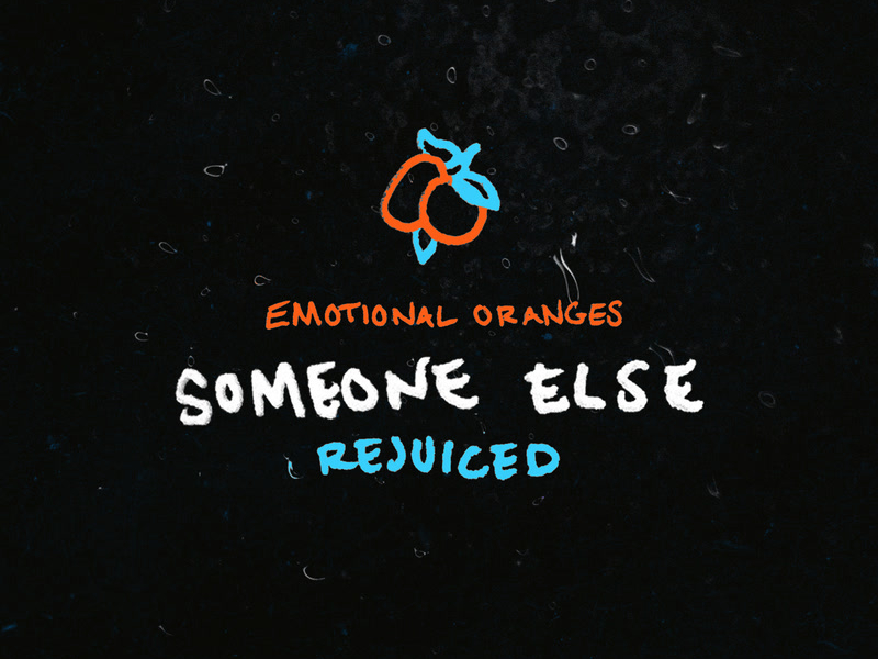 Someone Else (Rejuiced) (Single)