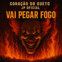VAI PEGAR FOGO (Single)
