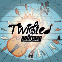 Twisted (Single)