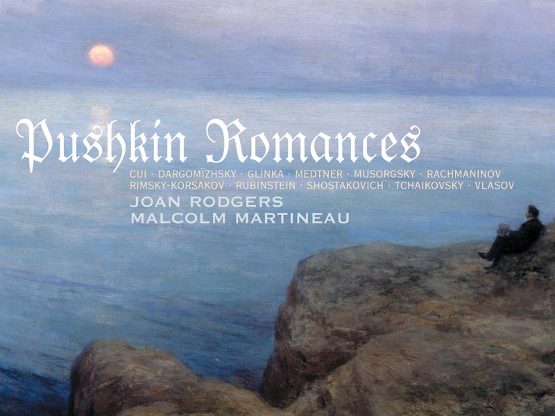 Pushkin Romances: Russian Song from Glinka to Shostakovich