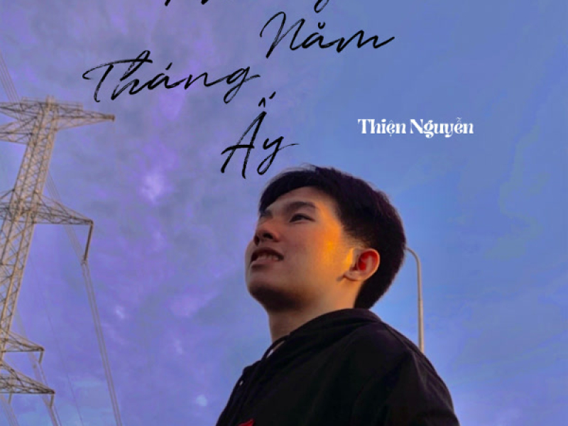 Những Năm Tháng Ấy (Single)