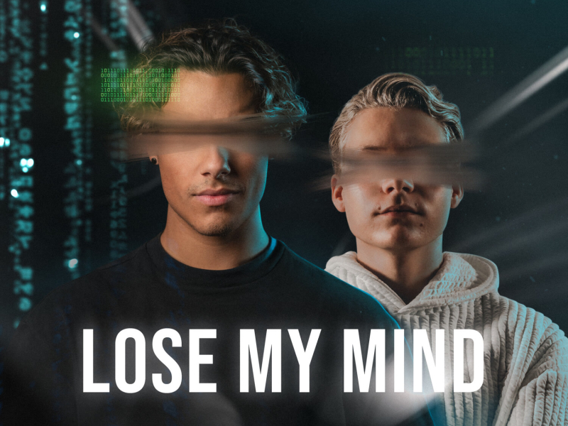 Lose My Mind (Single)