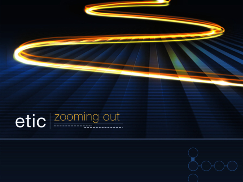 Etic - Zooming Out