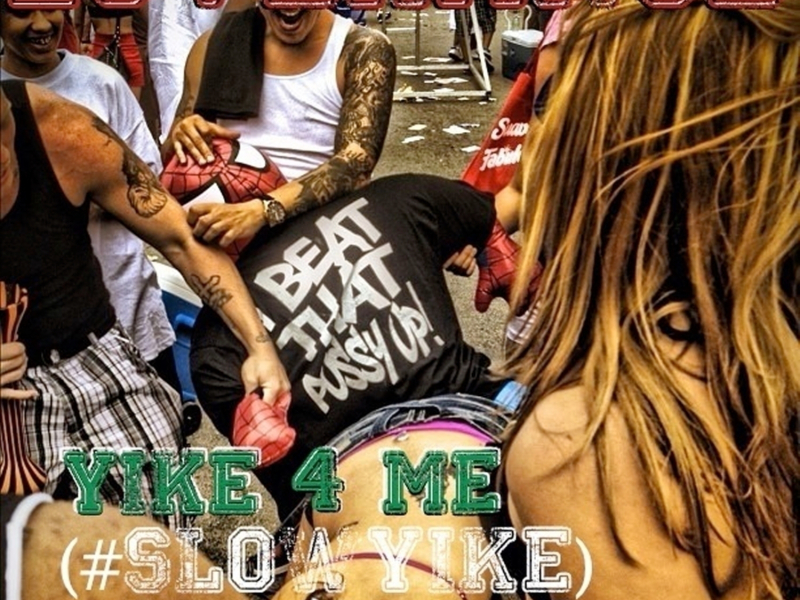 Yike For Me (#Slow Yike) (feat. Priceless Da Roc)