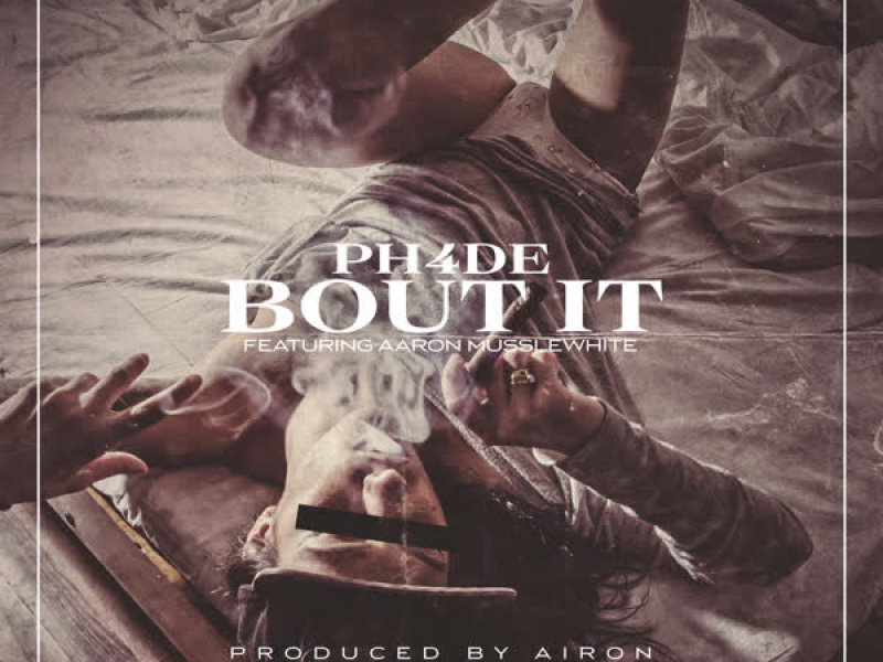 Bout It (Single)