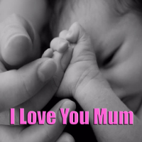 I Love You Mum