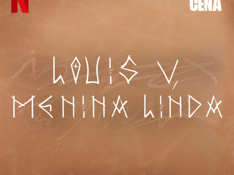 Louis V, Menina Linda (Uma série Netflix 
