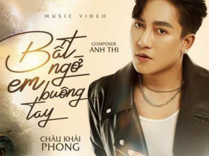 Bất Ngờ Em Buông Tay (Single)