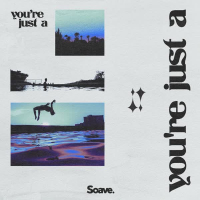 You're Just A (Single)