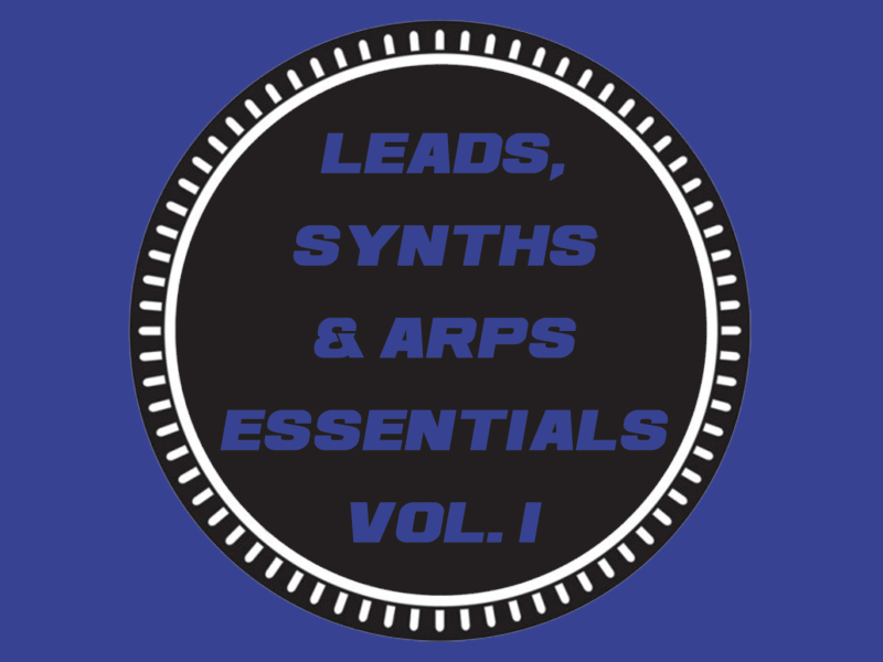 Leads,Synths & Arps Essentials Vol. 1