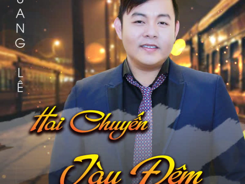 Hai Chuyến Tàu Đêm (Single)