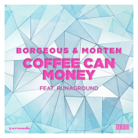Coffee Can Money (feat. RUNAGROUND) (Single)