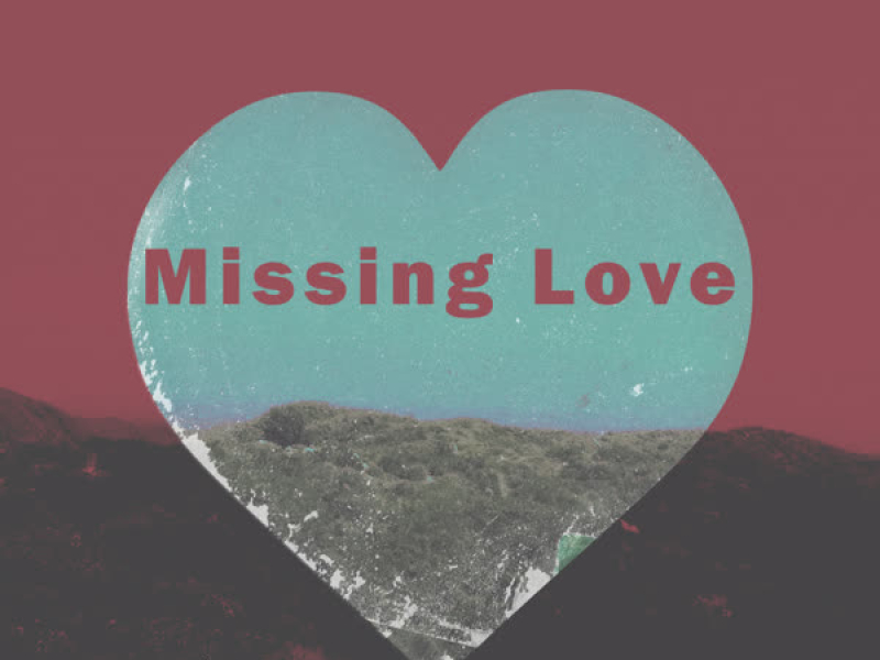 Missing Love (EP)