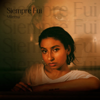 Siempre Fui (Single)