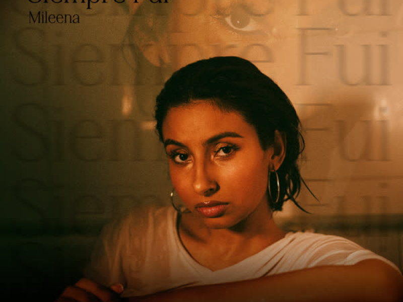 Siempre Fui (Single)