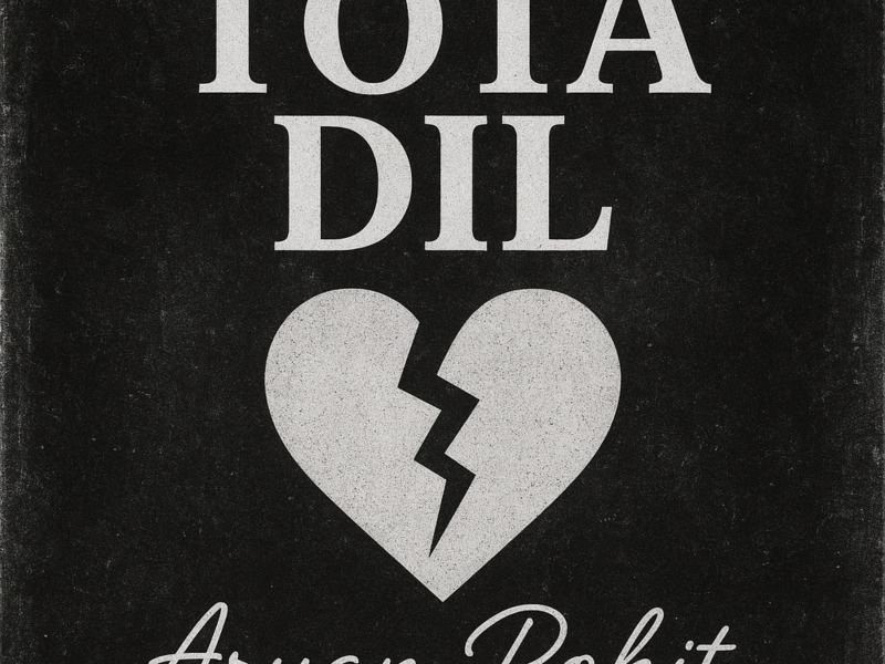 Tota Dil (Single)