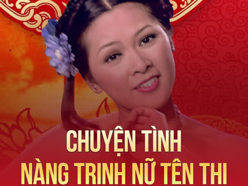 Chuyện Tình Nàng Trinh Nữ Tên Thi (Single)