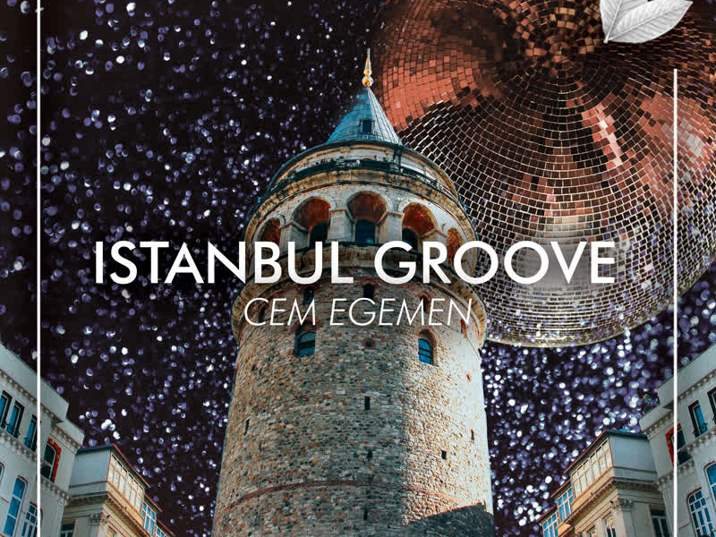 Istanbul Groove (Single)