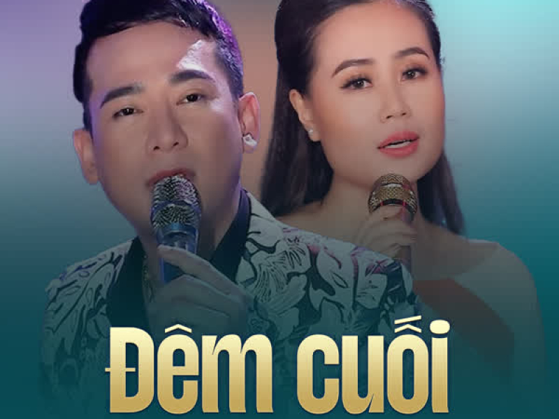 Đêm Cuối (Single)