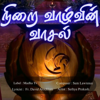 Nirai Vazhvin Vaasal (Single)