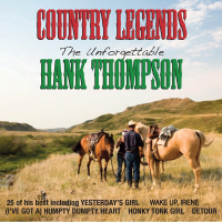 Country Legends: The Unforgettable Hank Thompson