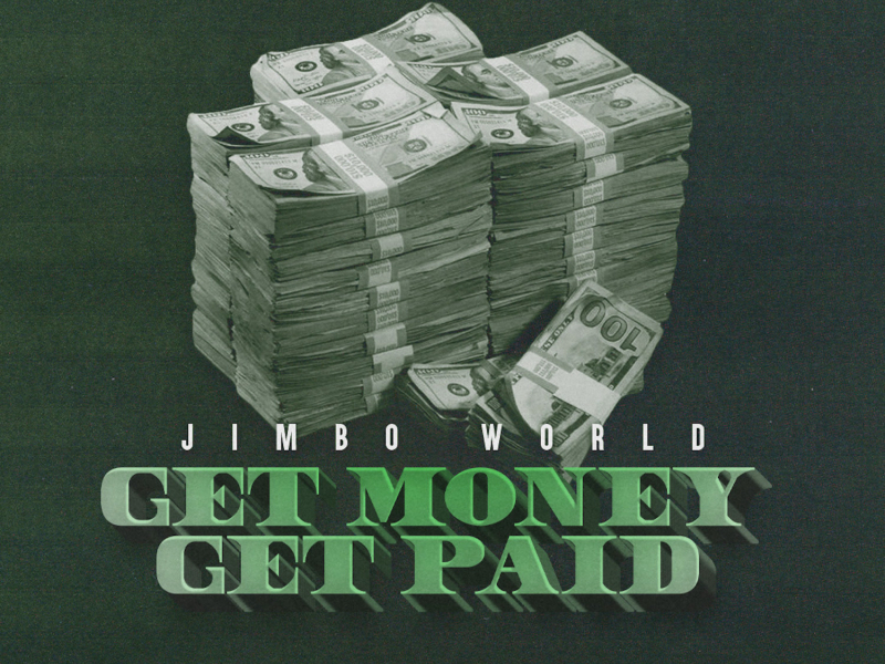 Get Money Get Paid (Single)