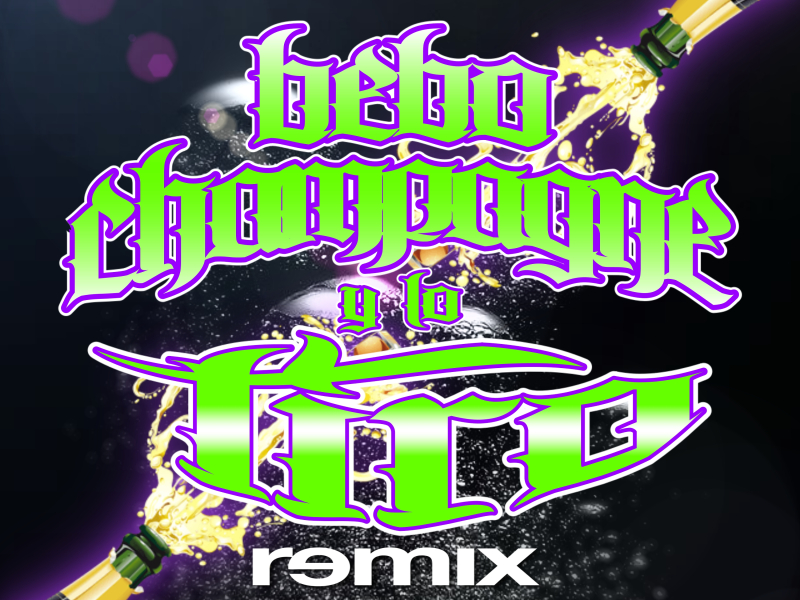 Bebo Champagne y Lo Tiro (Remix) [feat. Papi Trujillo, Cuban Bling & Pochi]