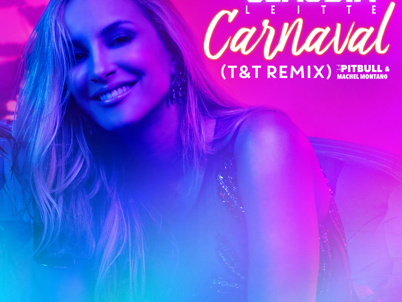 Carnaval (T&T Remix) (Single)