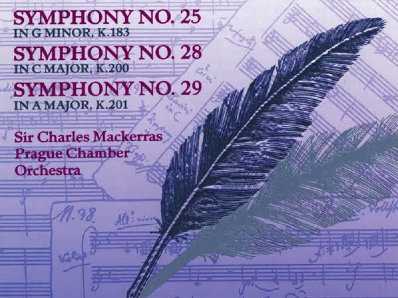 Mozart: Symphonies Nos. 25, 28 & 29