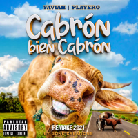 Cabrón Bien Cabrón (Gone Creations Remake 2021) (Single)