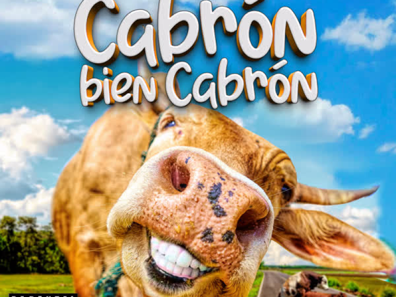 Cabrón Bien Cabrón (Gone Creations Remake 2021) (Single)