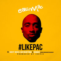 #LikePac (feat. Dusty Mcfly, SayItAintTone, Big Quis)