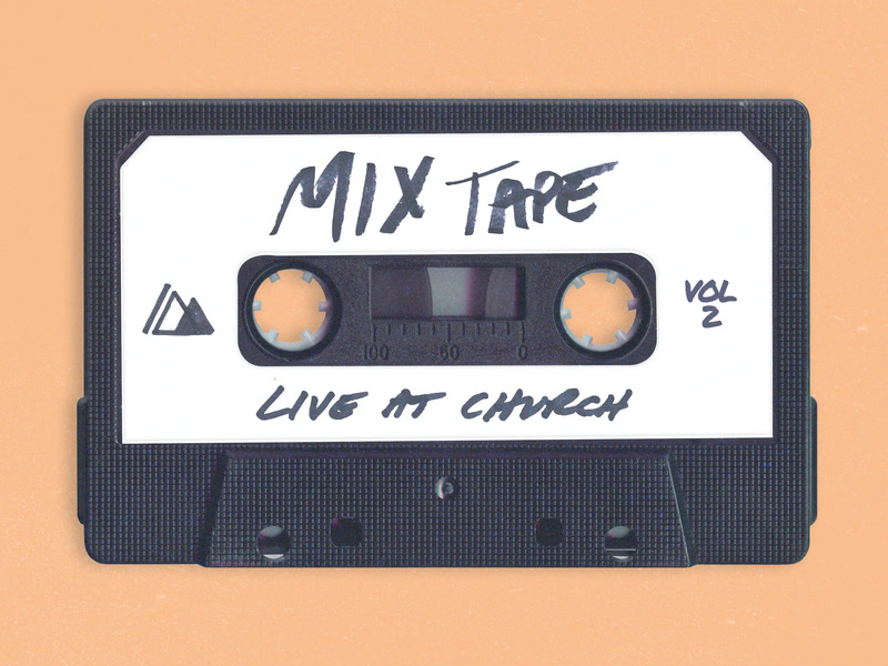 Live At Church: Mixtape (Vol. 2)