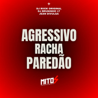 agressivo racha paredão (Single)
