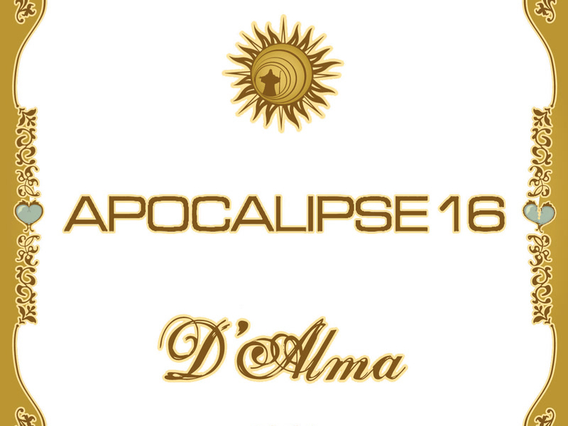Apocalipse 16 - D'Alma