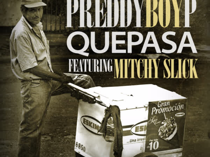 Que Pasa (feat. Mitchy Slick) (Single)