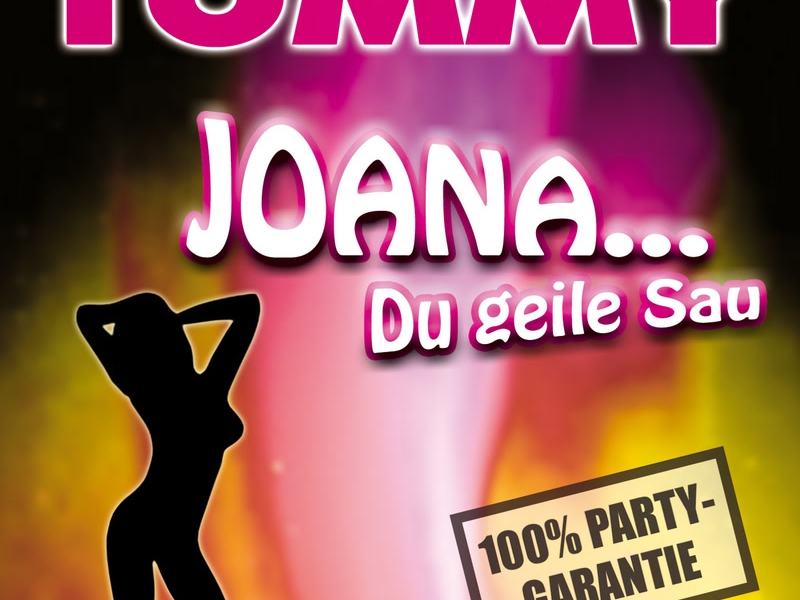 Joana Du geile Sau (Single)