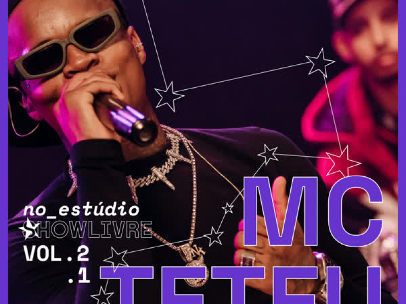 Mc Teteu no Estúdio Showlivre Vol. 1 e 2 (Ao Vivo)