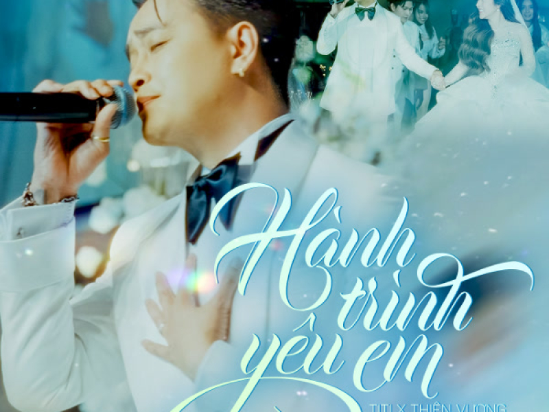 Hành Trình Yêu Em (Single)