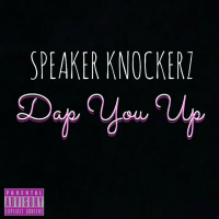 Dap You Up (Single)
