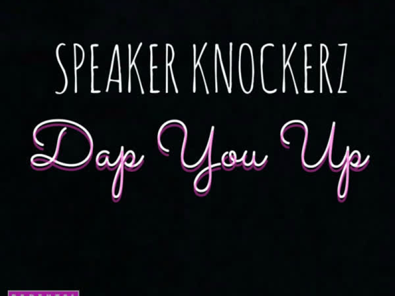 Dap You Up (Single)